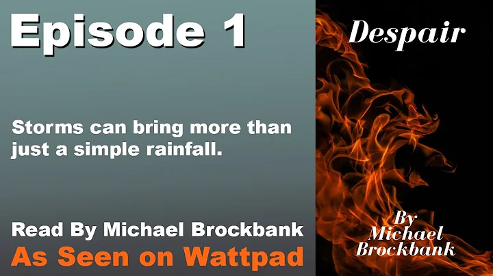 Despair - Episode 1: A Brewing Storm - A Book Read...
