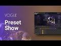 Preset Show | Virtual Pianist VOGUE