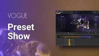 Preset Show | Virtual Pianist VOGUE