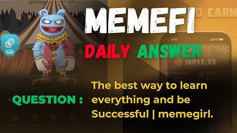 The best way to learn everything and be successful | memegirl. #memefi #dailycode
