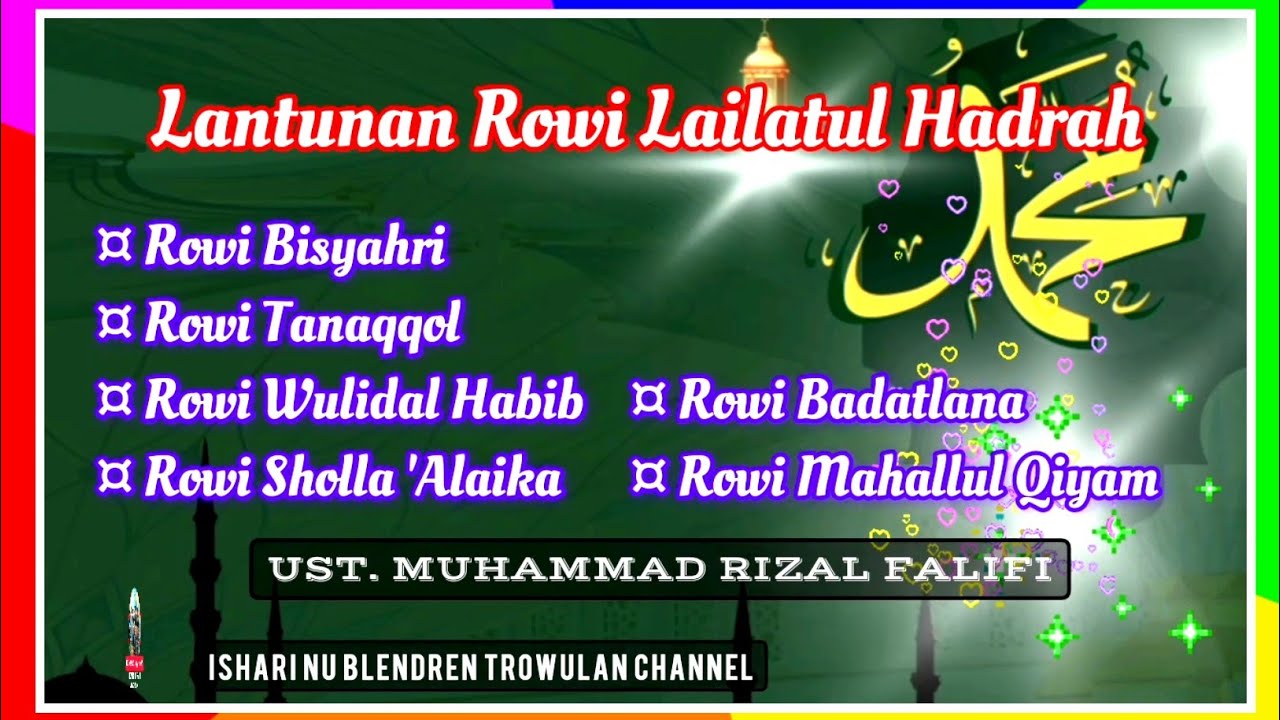 Lantunan Rowi Merdu_ UST. M. RIZAL FALIFI Mojokerto {Audio+Liric} #sholawatnabi  #ishari