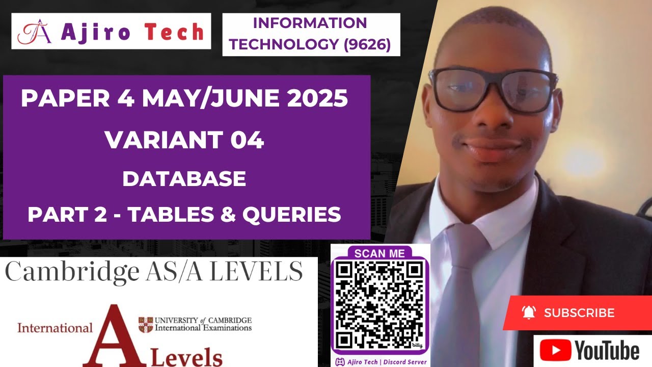 Cambridge AS & A Level Information Technology (9626) Paper 4 Database ...