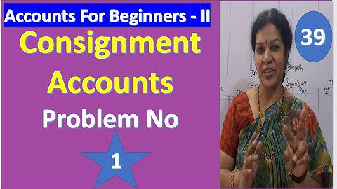 3. Consignment   Accounts - Problem No: 1