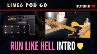 Line6 POD GO | PINK FLOYD - Run Like Hell [ Intro ]