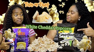 This vs That |White Cheddar Popcorn|Food Taste Test/Mukbang  Smartfood vs utz