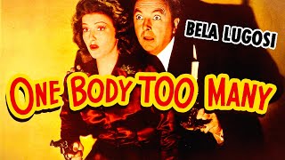 One Body Too Many (1944) Bela Lugosi | Comedy Horror High Definition with Subtitles