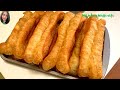 Giò cháo quẩy( dầu cháo quẩy) không men nở , không bột khai,Học Công thức chuẩn của chị người Hoa