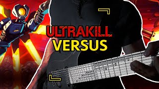 ULTRAKILL - Versus | METAL COVER by Vincent Moretto