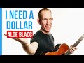 I Need A Dollar  Aloe Blacc  Guitar Lesson Acoustic Tutorial [with PDF] -  YouTube