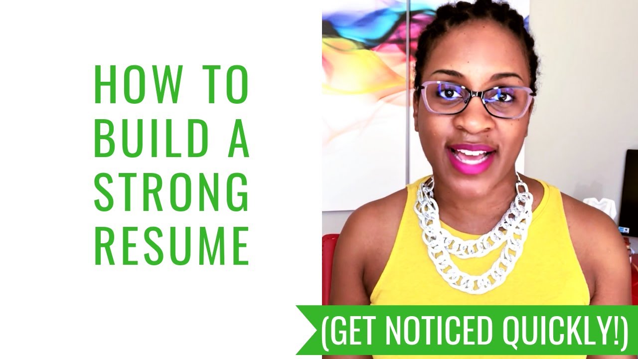 build a strong resume