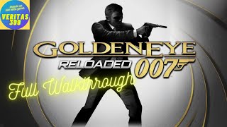 GOLDENEYE 007: RELOADED 4K - FULL GAME WALKTHROUGH NO COMMENTARY