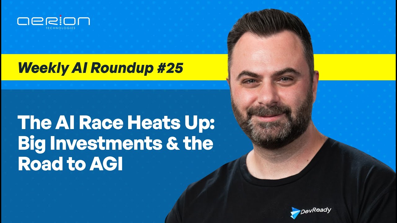 The AI Race Heats Up: Big Investments & the Road to AGI | Weekly AI ...