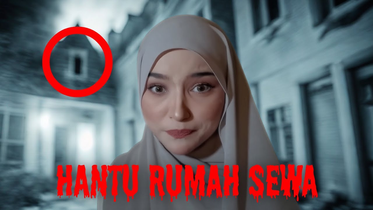 KISAH BENAR. HANTU RUMAH SEWA. SEDIH & SERAM!!