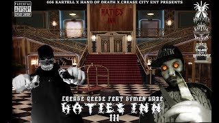 Crease Reese - Haties Inn 3 (No Vacancy) (feat. Symen Haze) Resimi