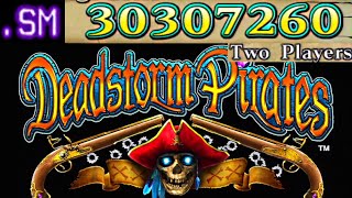 DeadStorm Pirates - 2 Players - No Damage - 30,307,260