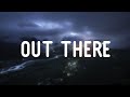 Out There ft.Hans Zimmer (Lyrics)