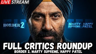 Border 2, Marty Supreme, Happy Patel And More! - Film Critics' Long Review