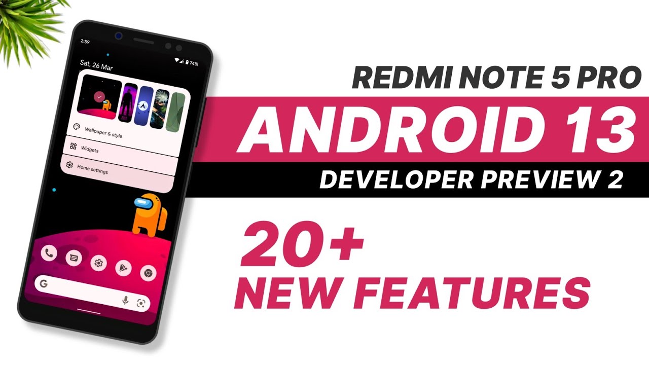 Android 13 Developer Preview 2 - Redmi Note 5 Pro | 20+ New Features ...