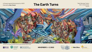 Celebrity The Earth Turns: A Climate-Inspired bilingual (Arabic and English) Performance for COP27 Wealth