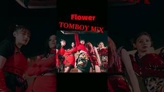 Jisoo X (여자)아이들 - Flower (TOMBOY MiX)