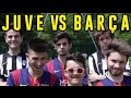 JUVENTUS VS  BARCELLONA - FOOTBALL CHALLENGE (Juventus-Barcellona 1-3) - iPantellas