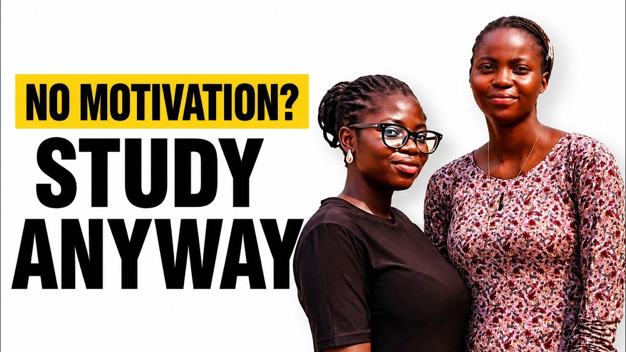 How to Study When You Don’t Feel Like It ft. Kenny Olatunji & Priscilla Ojo 