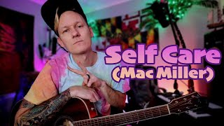🎵 75 | Self Care (Mac Miller) | Song of the Week