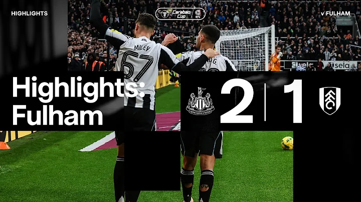 LAST MINUTE WINNER! Newcastle United 2 Fulham 1 | Carabao Cup Highlights