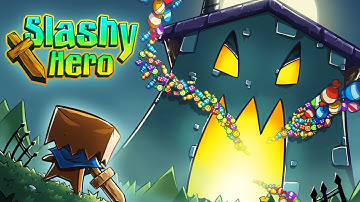 SLASHY HERO - Gameplay Walkthrough - Free game for iPhone iPad (iOS, Android)