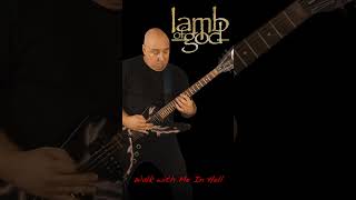 Lamb of God - Walk with Me In Hell - Iconic Song with Amazing Guitar Licks and Guitar Riffs