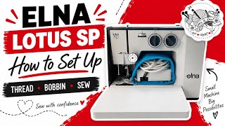 Elna Lotus SP | How to Set Up & Start Sewing Elna Lotus Tsp Sewing Machine Manual