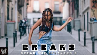 BREAKS - BASS BREAKS Mix  | Break The Speakers 6 🎧💥