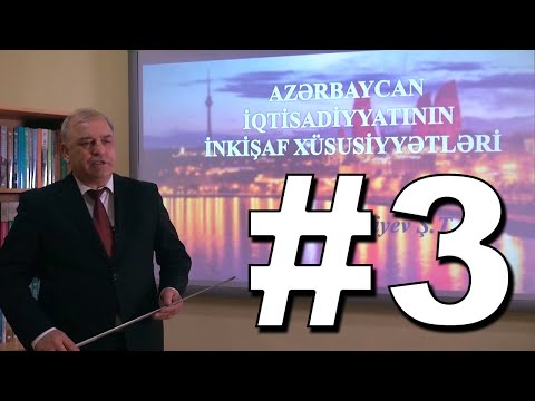Video: Azərbaycan iqtisadiyyatı: strukturu və xüsusiyyətləri