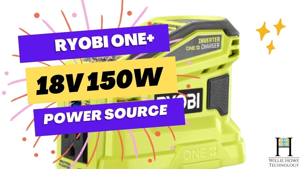 Ryobi One 18v 150W Power Source