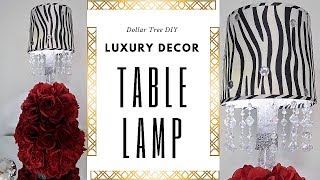 Luxury Décor | Table Lamp Tutorial Luxury Décor | Table Lamp Tutorial