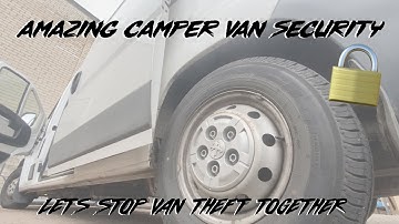 Top 5 Security Additions For My Camper Van