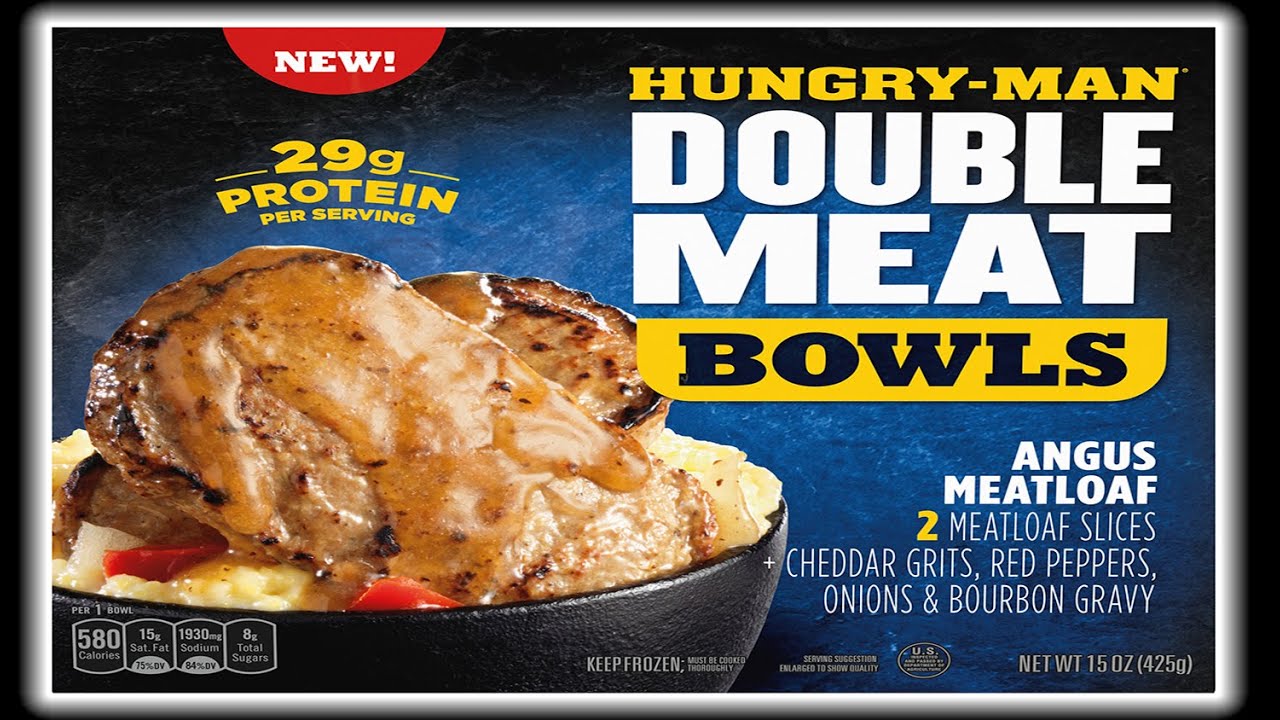 NEW HungryMan DOUBLE MEAT Angus Meatloaf Bowl YouTube
