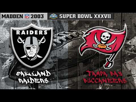 Madden NFL 2003 Mod - 2002 Oakland Raiders vs. 2002 Tampa Bay Buccaneers | Super Bowl XXXVII