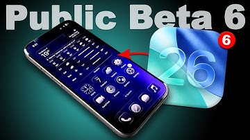 iOS 26 Public Beta 6 Released! - What