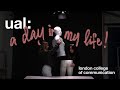 A day in my life at ual lcc graphic design student