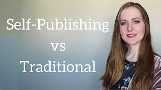 Self-Publishing vs Traditional: What's best for your first book