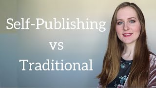 Self-Publishing vs Traditional: What