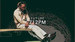 Future - 712Pm 852 Hz Harmony With Universe & Self