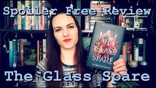 The Glass Spare | Spoiler Free Review