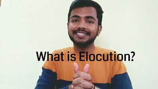 What is Elocution?