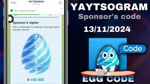 Yaytsogram - Egg Cipher Code 13/11/2024 | Break the egg to win $TONs