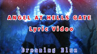 Angel At Devils Gate || DREAMINGBLUE [Original Song, AI Version]