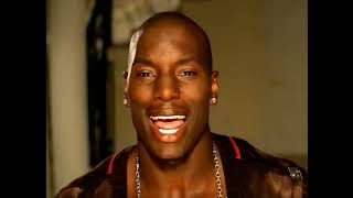 Tyrese - How You Gonna Act Like That