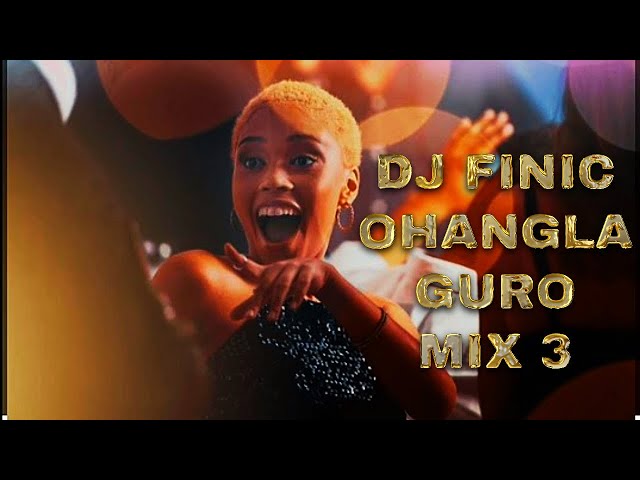 DJ FINIC OHANGLA GURO MIX 3 (ODONGO SWAG, MUSA JAKADALA, PAPA T, CAROLY JACHIGA, KENNA JAKABONDO) class=