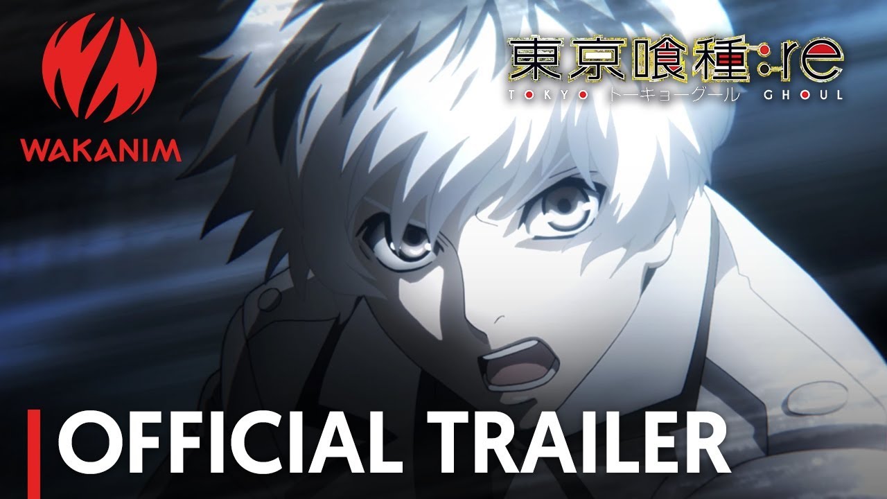 Tokyo Ghoul:re  Official trailer [English Sub] 